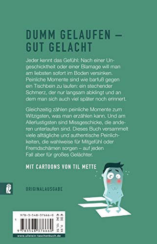 Nackt im Treppenhaus: Peinliche Geschichten aus dem wahren Leben