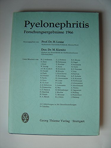Die Pyelonephritis. Forschungsergebnisse 1966