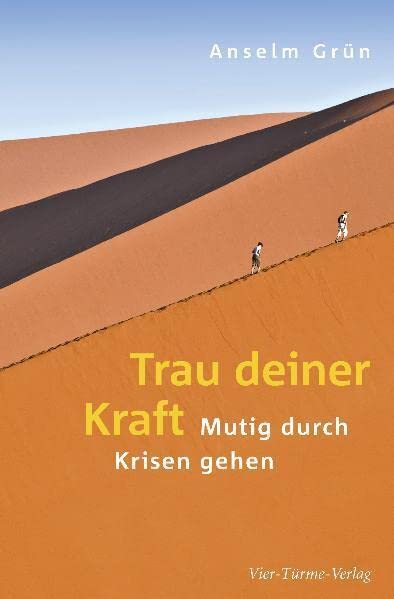 Trau deiner Kraft: Mutig durch Krisen gehen