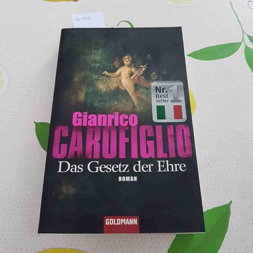 Das Gesetz der Ehre: Ein Fall für Avvocato Guerrieri 3 - Roman