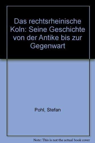 Das rechtsrheinische Köln