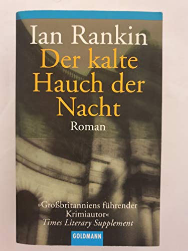Der kalte Hauch der Nacht: der 11. Fall für Inspector Rebus (DIE INSPEKTOR REBUS-ROMANE, Band 11)