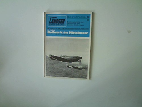 Bollwerk im Mittelmeer - 1941/42 - Luftoffensive gegen die Insel Malta, Der Landser Großband 495,