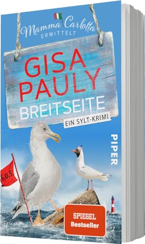 Breitseite (Mamma Carlotta 18): Ein Sylt-Krimi | Die Krimi-Neuerscheinung 2024 von der Nordsee. (Mamma Carlotta: Sylt-Krimis, Band 18)
