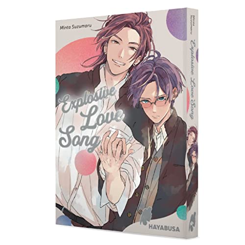 Explosive Love Song: Romantisch-humorvoller Highschool-BL von der Erfolgsautorin Minta Suzumaru