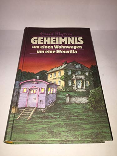 Geheimnis um einen Wohnwagen - um eine Efeuvilla.