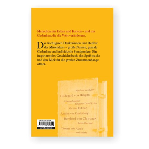 Große Denker des Mittelalters: Ihr Werk - ihr Leben - ihre Welt