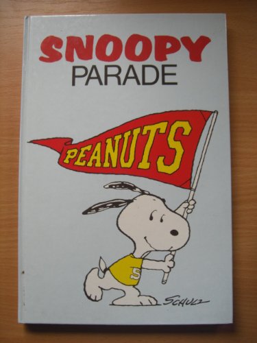 Snoopy Parade. Zusammenstellung aus Buch 1 - 7 des Krüger Verlags und dem Band