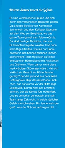 Im Schnee wird nur dem Tod nicht kalt: Alpenkrimi (Kommissar Jennerwein ermittelt, Band 11)