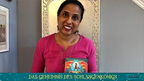 Das Geheimnis des Schlangenkönigs (Kiranmalas Abenteuer 1)