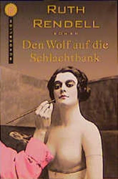 Den Wolf auf die Schlachtbank (Wunderlich Taschenbuch)