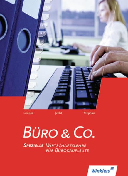 Büro & Co.: Spezielle Wirtschaftslehre für Bürokaufleute: Schülerband