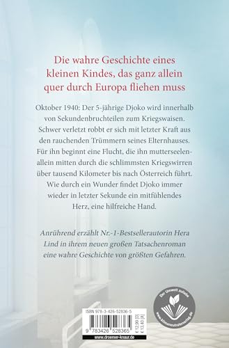 Das einzige Kind: Roman nach einer wahren Geschichte | Ein Tatsachenroman der Nr.-1-Spiegel-Bestseller-Autorin | Das herzergreifende Schicksal eines kleinen Kriegswaisen