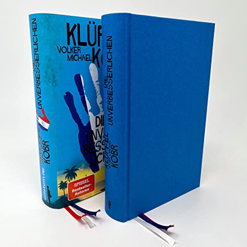Die Unverbesserlichen – Der große Coup des Monsieur Lipaire: Neues vom Krimi-Bestseller-Duo – eine herrlich schräge Gaunerkomödie an der Côte d‘Azur
