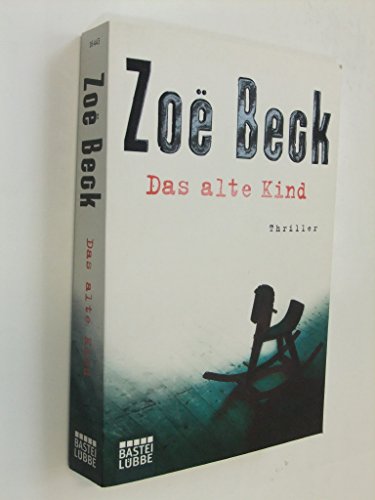 Das alte Kind