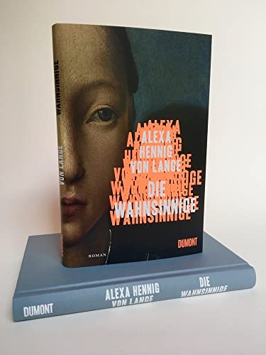 Die Wahnsinnige: Roman