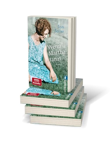 Wenn Martha tanzt: Roman | Eine magische Kindheit in Pommern und eine wilde Zeit am Bauhaus: Der Spiegel-Bestseller!