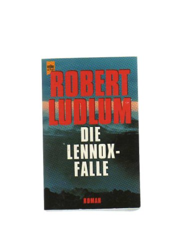 Die Lennox-Falle: Roman (Heyne Allgemeine Reihe (01))