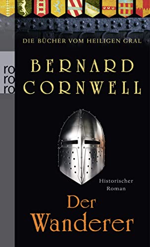 Der Wanderer: Historischer Roman
