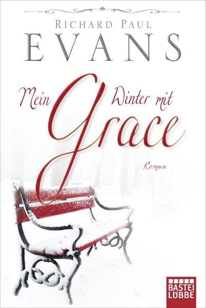Mein Winter mit Grace: Roman