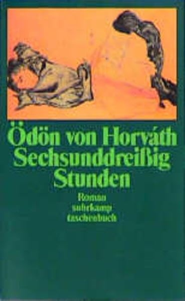 Sechsunddreißig Stunden: Die Geschichte vom Fräulein Pollinger. Roman (suhrkamp taschenbuch)