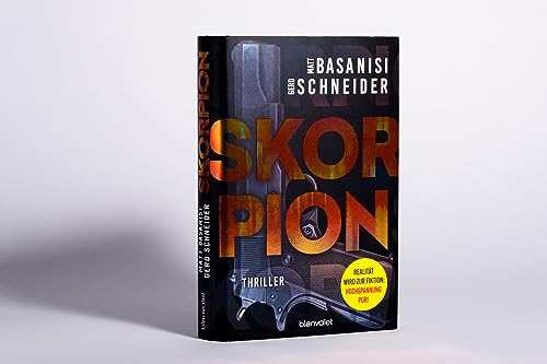 Skorpion: Thriller - Ein hoch spannender Roman mit dem echten Wissen eines ehemaligen Bundesermittlers (David Keller, Band 1)