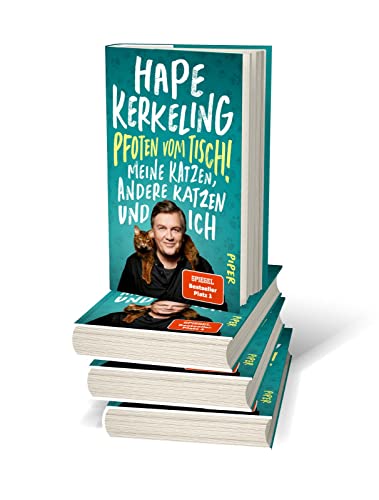 Pfoten vom Tisch!: Meine Katzen, andere Katzen und ich | Der SPIEGEL-Bestseller #1