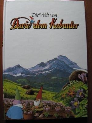 Die Welt von David dem Kabauter. Band 10