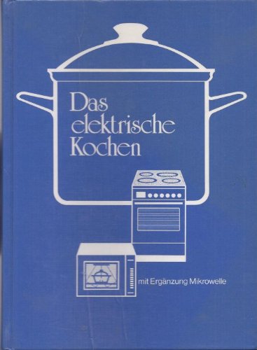 Das elektrische Kochen