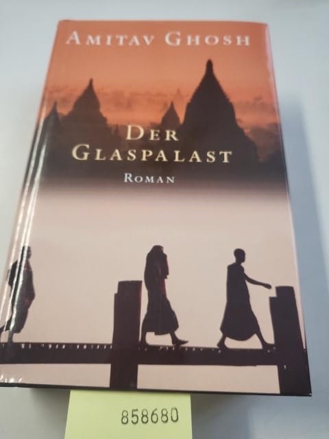 Der Glaspalast. Roman. Aus dem Amerikanischen von Margarete Längsfeld und Sabine Maier-Längsfeld.
