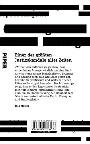 Der Fall Julian Assange: Geschichte einer Verfolgung – Der spektakuläre Report des UNO-Sonderberichterstatters für Folter