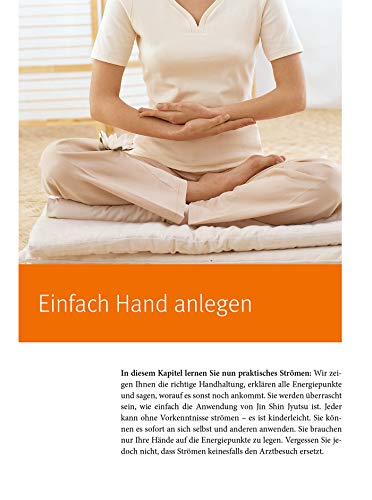 Jin Shin Jyutsu: Schnelle Selbsthilfe durch Heilströmen