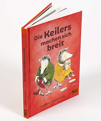 Die Keilers machen sich breit (Lust auf Lesen)