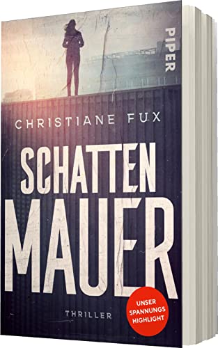 Schattenmauer: Thriller