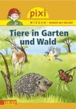 Tiere in Garten und Wald