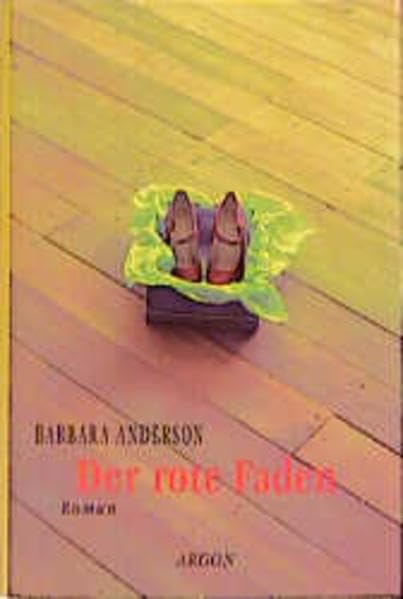 Der rote Faden: Roman