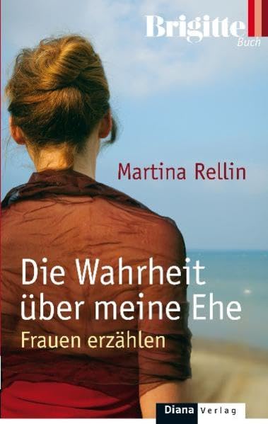 Die Wahrheit über meine Ehe: Frauen erzählen