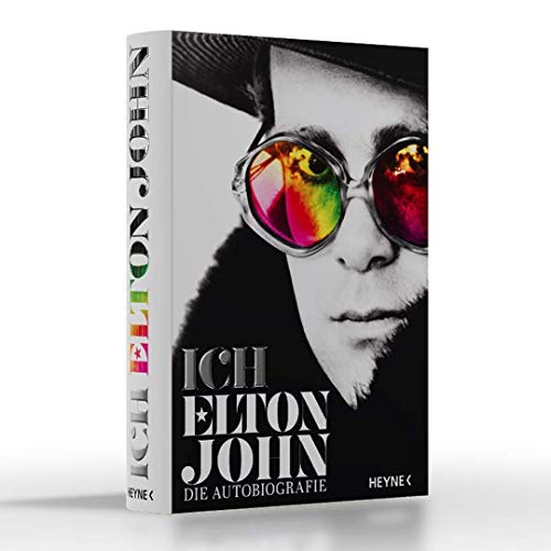 Ich: Elton John. Die offizielle Autobiografie