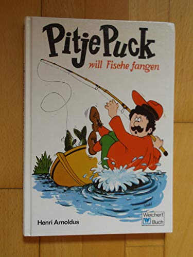 Pitje Puck will Fische fangen, Band 2