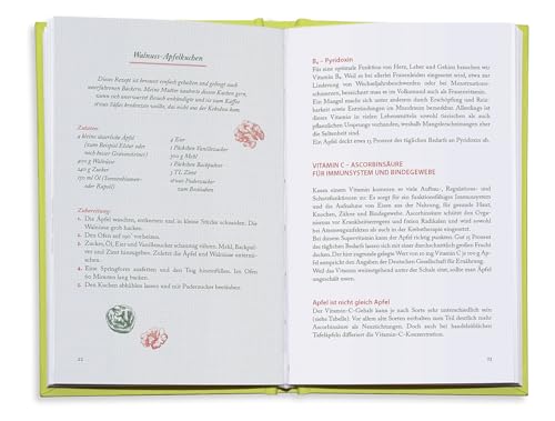 Die Apfel-Apotheke: Hausmittel zum Selbermachen | Traditionelle Heilrezepturen und neueste Forschungsergebnisse (Natürlich heilen mit Hausmitteln)