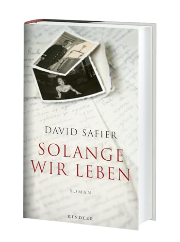 Solange wir leben: Roman | Die ergreifende Familiengeschichte des Bestseller-Autors