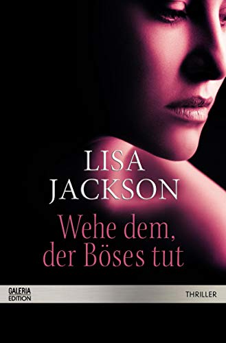 Wehe dem der Böses tut