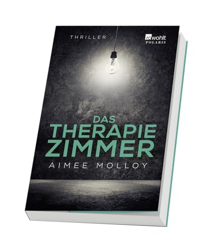 Das Therapiezimmer: Psychothriller