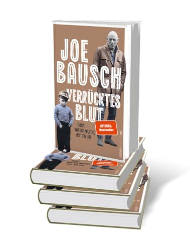 Verrücktes Blut: Oder: Wie ich wurde, der ich bin | Die persönliche Geschichte des beliebten TV-Stars und Bestsellerautors