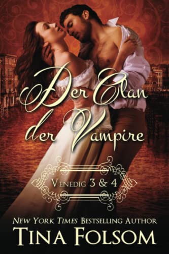 Der Clan der Vampire (Venedig 3 & 4)