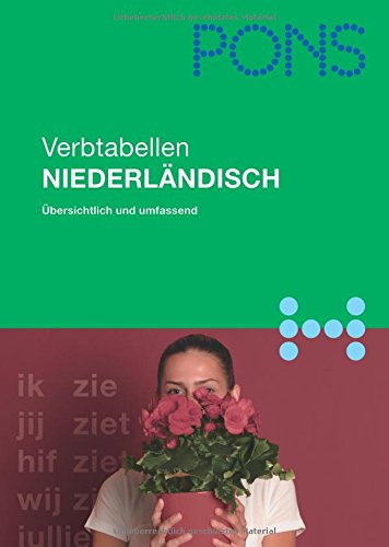 PONS Verbtabellen. Übersichtlich und umfassend: Niederländisch