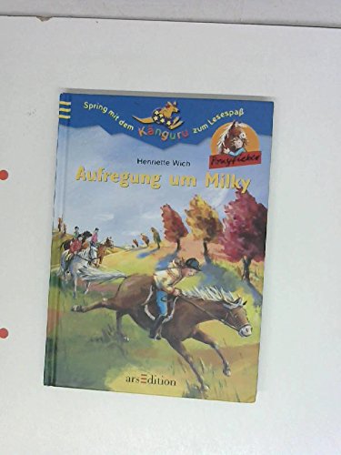 Aufregung um Milky (Känguru - Leseabenteuer in Farbe / Ab 8 Jahren)