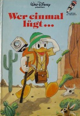 Wer einmal lügt