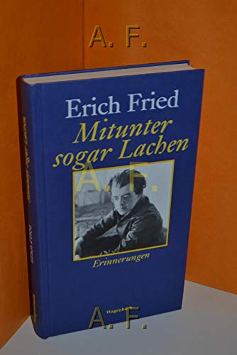 Mitunter sogar Lachen: Erinnerungen