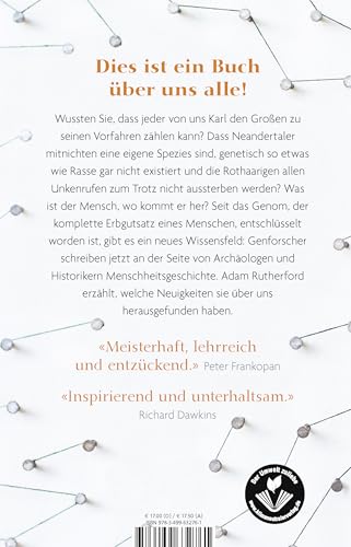 Eine kurze Geschichte von jedem, der jemals gelebt hat: Was unsere Gene über uns verraten